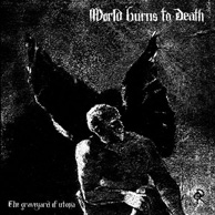 worldburns to death